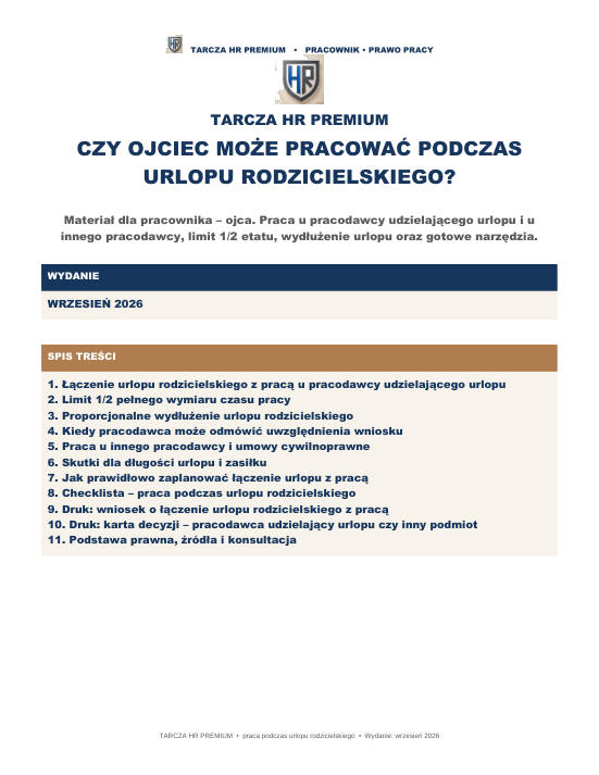Pierwsza strona materiału: Czy ojciec może pracować podczas urlopu rodzicielskiego?