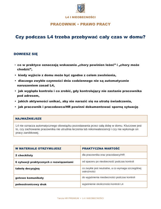 Pierwsza strona materiału: Czy podczas L4 trzeba przebywać cały czas w domu?