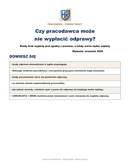Pierwsza strona materiału: Czy pracodawca może nie wypłacić odprawy?