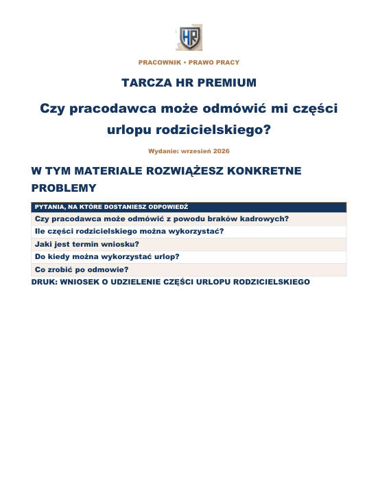 Pierwsza strona materiału: Czy pracodawca może odmówić mi części urlopu rodzicielskiego?