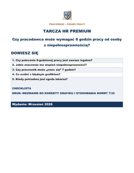 Pierwsza strona materiału: Czy pracodawca może wymagać 8 godzin pracy od osoby z niepełnosprawnością?