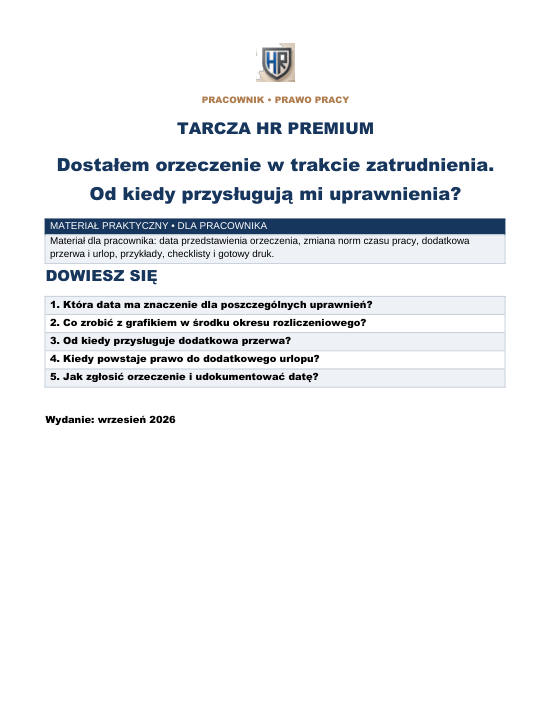 Pierwsza strona materiału: Dostałem orzeczenie w trakcie zatrudnienia. Od kiedy przysługują mi uprawnienia?