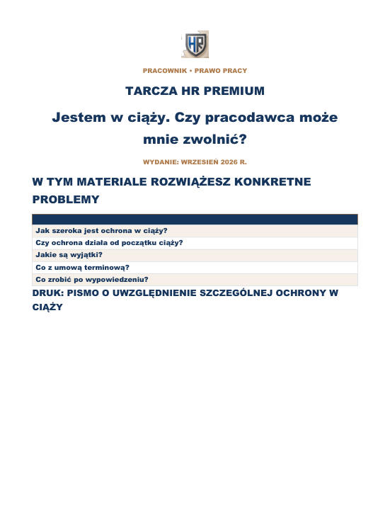Pierwsza strona materiału: Jestem w ciąży. Czy pracodawca może mnie zwolnić?