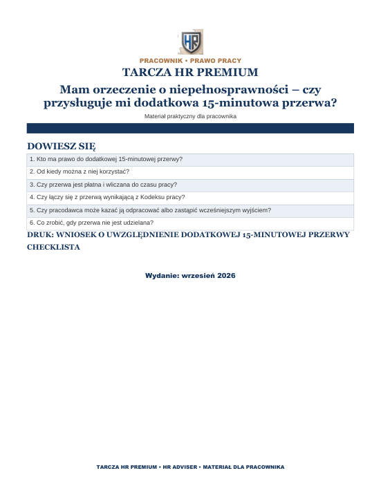 Pierwsza strona materiału: Mam orzeczenie o niepełnosprawności – czy przysługuje mi dodatkowa 15-minutowa przerwa?