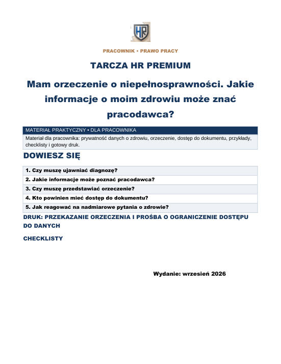 Pierwsza strona materiału: Mam orzeczenie o niepełnosprawności. Jakie informacje o moim zdrowiu może znać pracodawca?