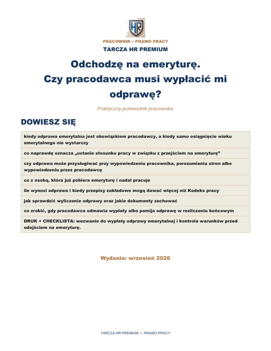 Pierwsza strona materiału: Odchodzę na emeryturę. Czy pracodawca musi wypłacić mi odprawę?