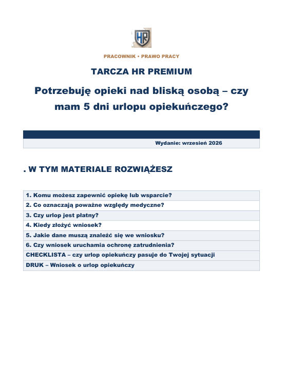 Pierwsza strona materiału: Potrzebuję opieki nad bliską osobą – czy mam 5 dni urlopu opiekuńczego?