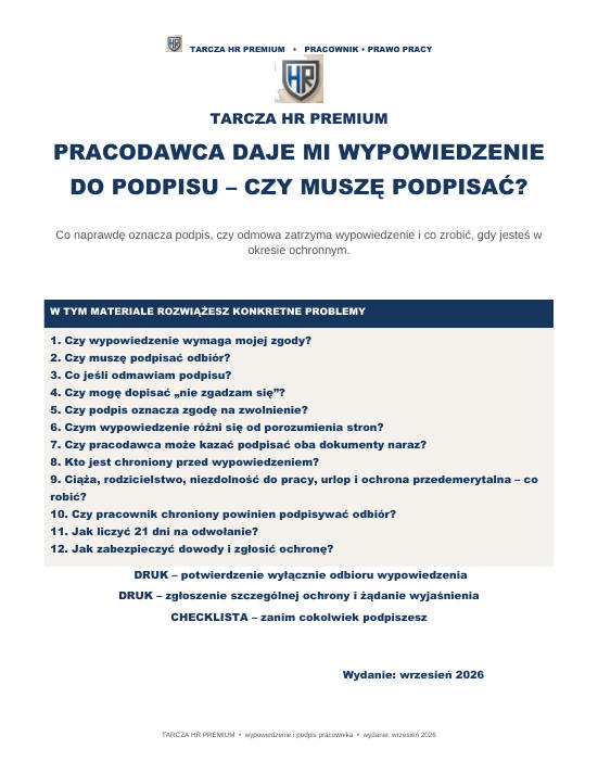 Pierwsza strona materiału: Pracodawca daje mi wypowiedzenie do podpisu – czy muszę podpisać?