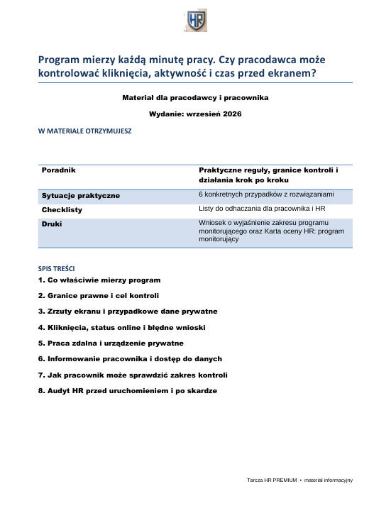 Pierwsza strona materiału: Program mierzy każdą minutę pracy. Czy pracodawca może kontrolować kliknięcia, aktywność i czas przed ekranem?