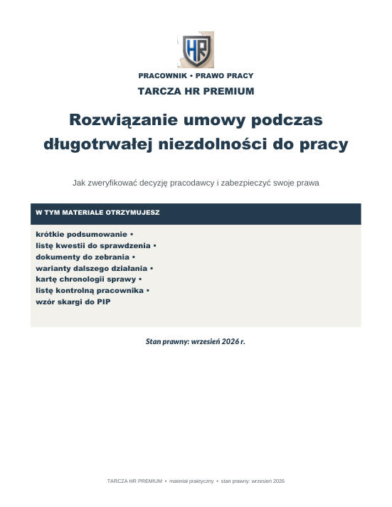 Pierwsza strona materiału: Rozwiązanie umowy podczas długotrwałej niezdolności do pracy