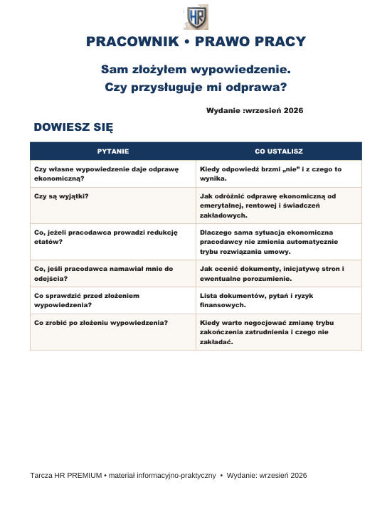 Pierwsza strona materiału: Sam złożyłem wypowiedzenie. Czy przysługuje mi odprawa?