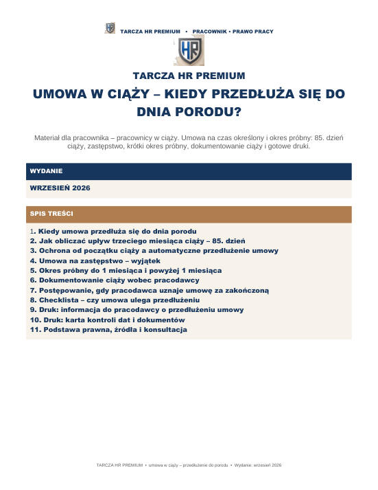Pierwsza strona materiału: Umowa w ciąży – kiedy przedłuża się do dnia porodu?