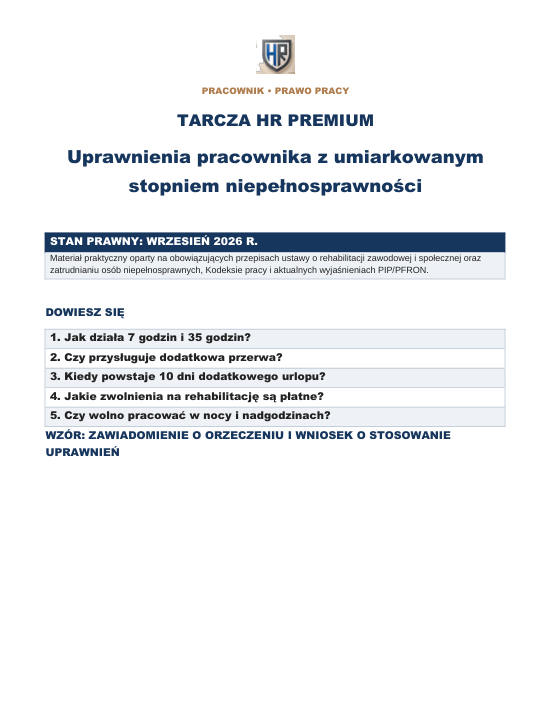 Pierwsza strona materiału: Uprawnienia pracownika z umiarkowanym stopniem niepełnosprawności