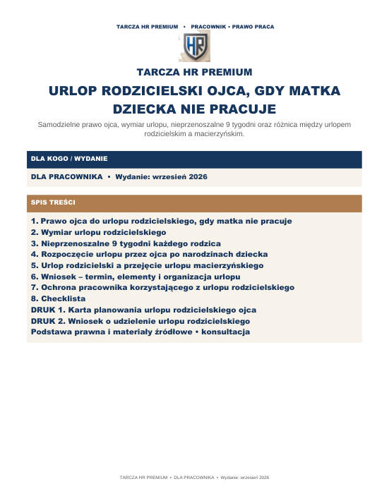 Pierwsza strona materiału: Urlop rodzicielski ojca, gdy matka dziecka nie pracuje
