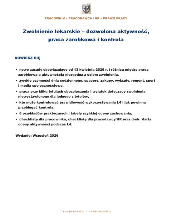 Pierwsza strona materiału: Zwolnienie lekarskie – dozwolona aktywność, praca zarobkowa i kontrola